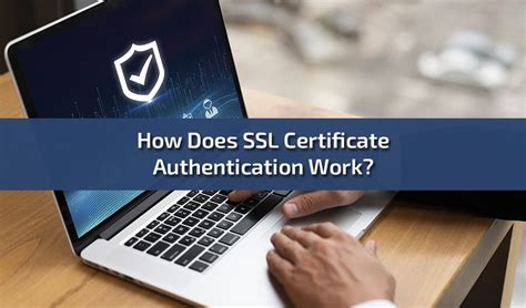 how does certificate authentication work